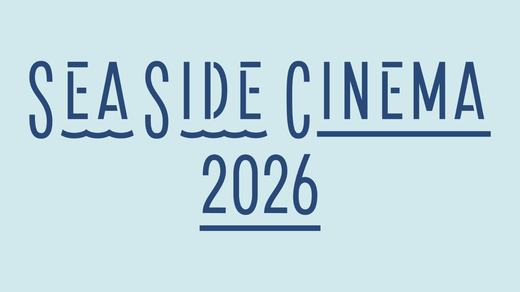 SEA SIDE CINEMA 2026