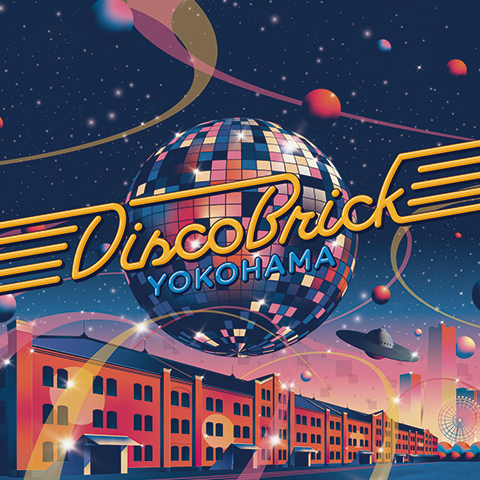 【同時期開催】Disco Brick YOKOHAMA