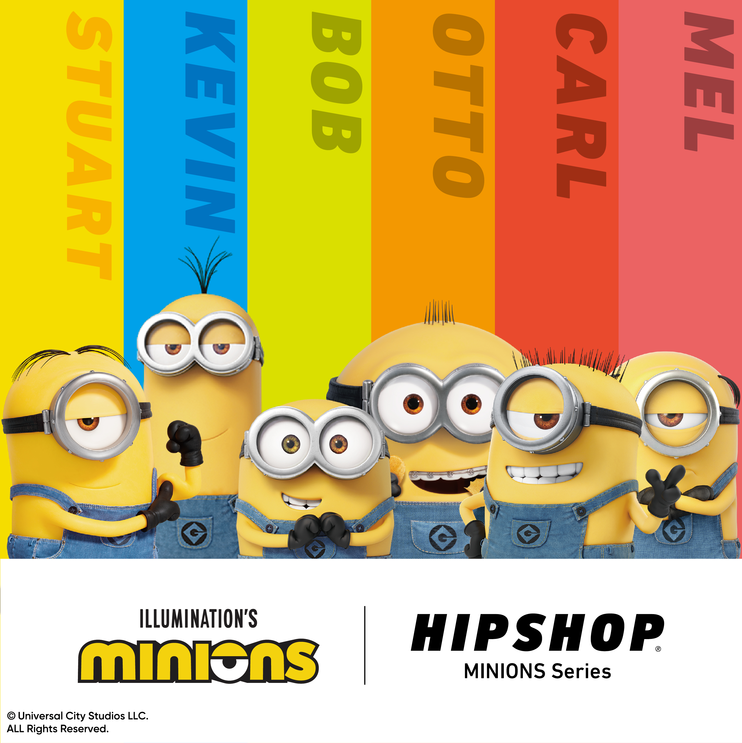 世界中で愛される 「MINIONS（ミニオンズ）」が、HIPSHOPに登場！